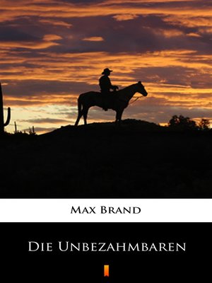 cover image of Die Unbezähmbaren